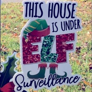 This house is under Elf surveillance, glitter,comes with 2 stakes, 23’ x 17’